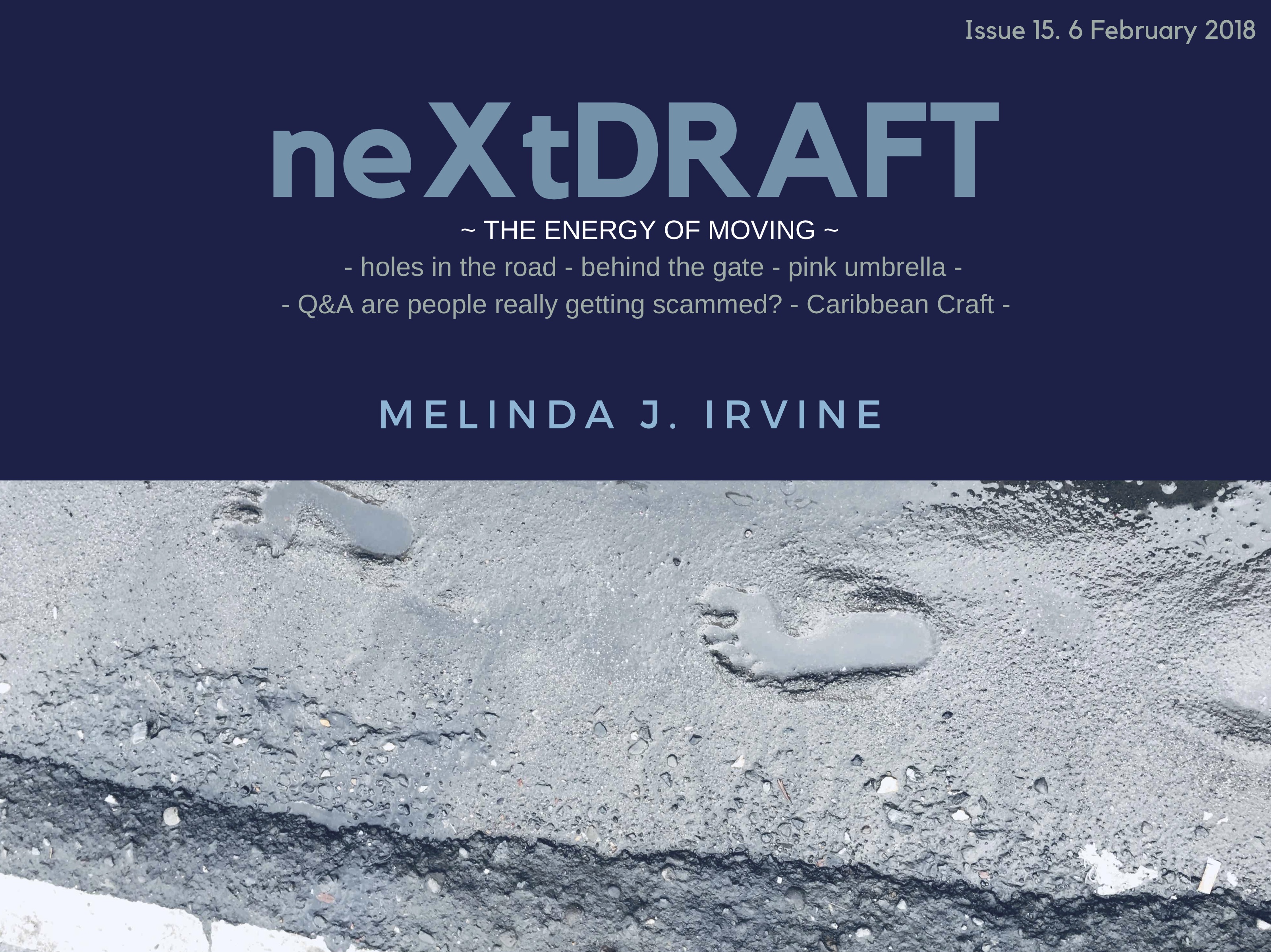 neXtDRAFT an eZine by Melinda J. Irvine Issue 15.