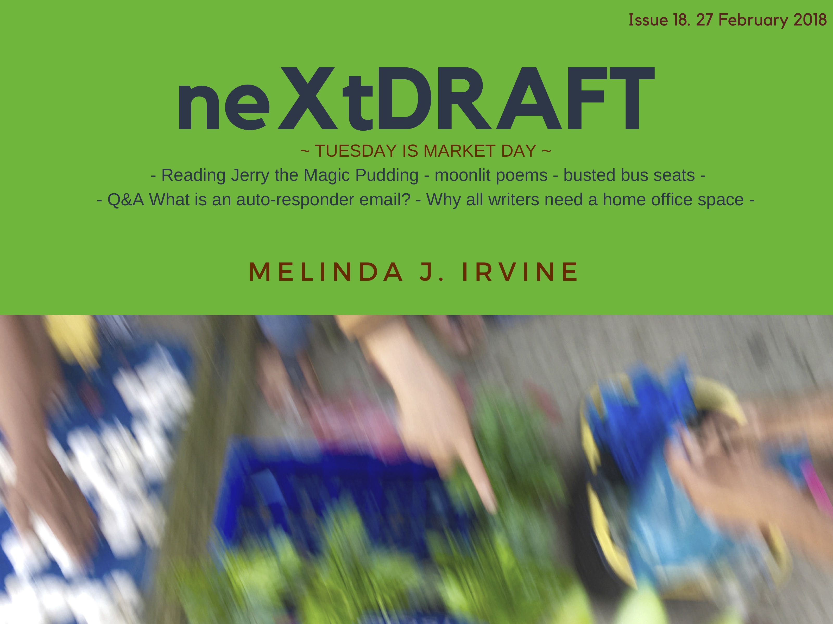 neXtDRAFT an eZine by Melinda J. Irvine Issue 18.