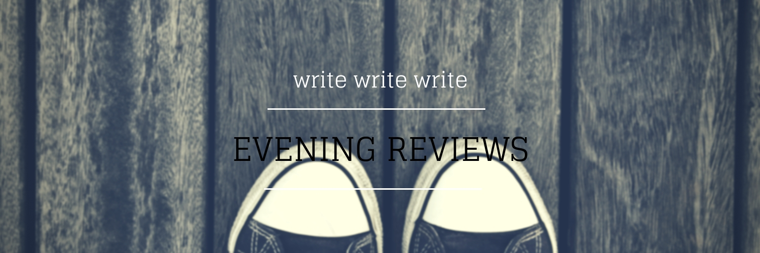 EVENING REVIEW - Melinda J. Irvine Freelance Writer www.writingbiz.net