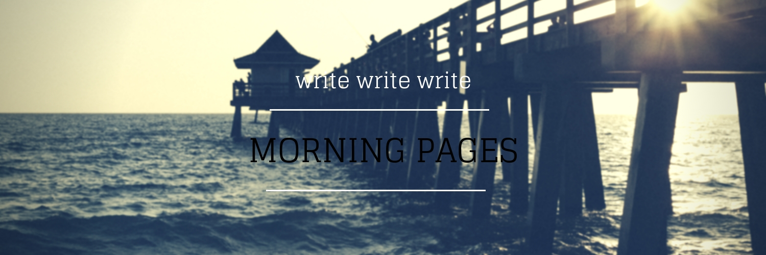 MORNING PAGES - Melinda J. Irvine Freelance Writer www.writingbiz.net